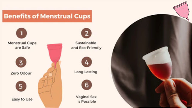 Use Of Menstrual Cup and Benefits Of Menstrual Cup
