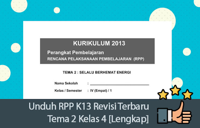 RPP K13 Revisi Terbaru Tema 2 Kelas 4