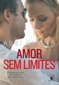 Livros | Amor Sem Limites - Abbi Glines