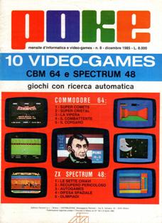 Poke. Mensile di informatica e video-games 8 - Dicembre 1985 | PDF HQ | Mensile | Computer | Programmazione | Commodore | Videogiochi
Numero volumi : 30
Poke è una rivista/raccolta di giochi su cassetta per C64 e ZX Spectrum.