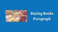 Buying Books Paragraph For Class 6, 7, 8, 9, 10