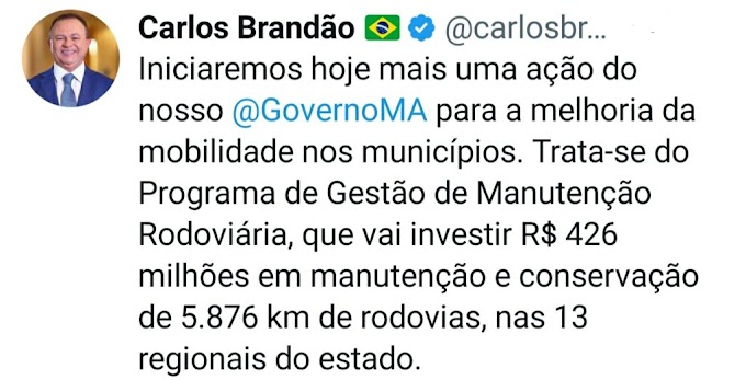 INFRAESTRUTURA - Governador Carlos Brandão anuncia R$-426 Milhões para recuperar rodovias do Maranhão