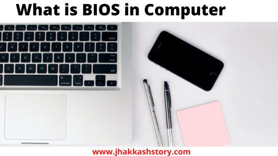 What is BIOS in Computer 