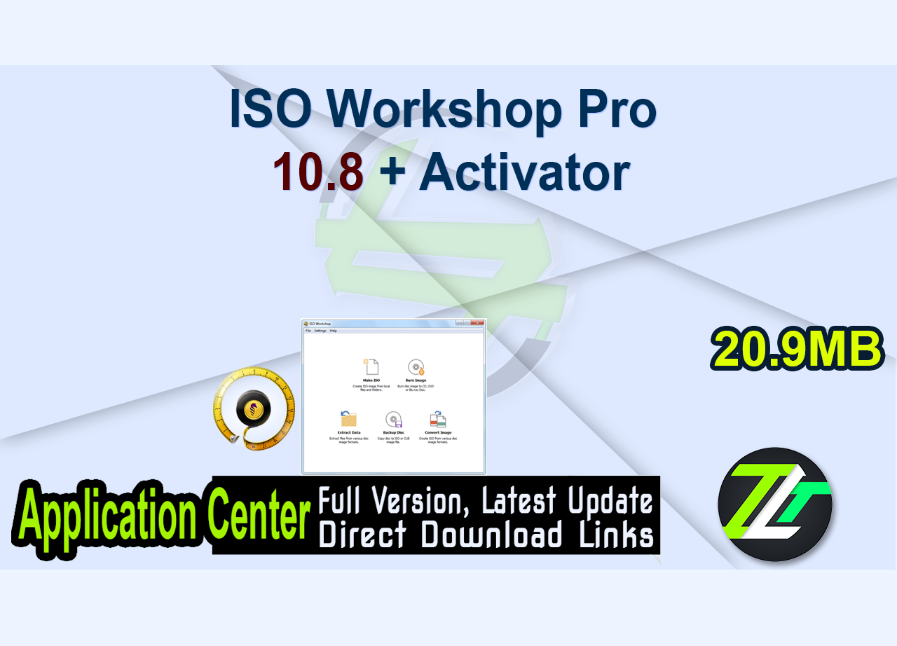ISO Workshop Pro 10.8 + Activator