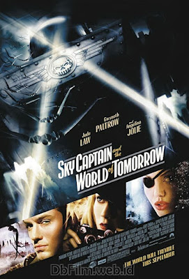 Sinopsis film Sky Captain and the World of Tomorrow (2004)