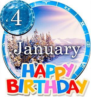 January 4 Birthday Horoscope