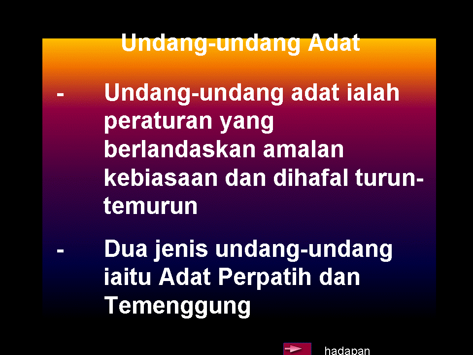 .sejarah tingkatan 1: Undang-undang Adat