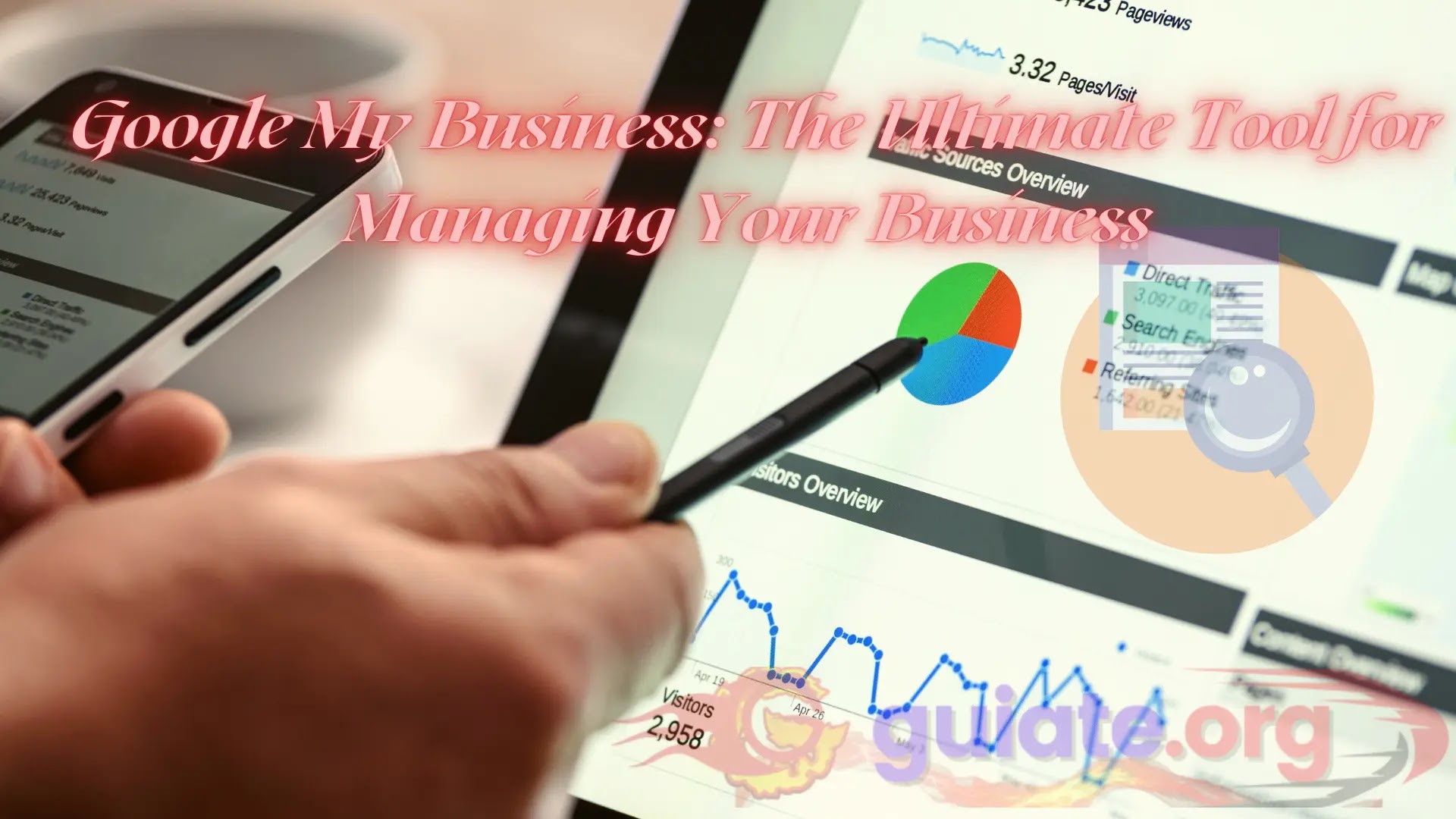 Google My Business: The Ultimate Tool for Managing Your Business
