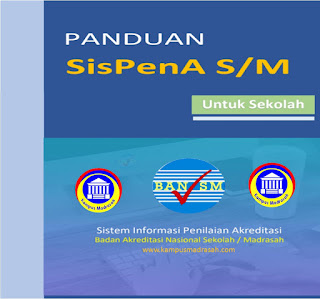 Panduan Sispena S/M Akreditasi