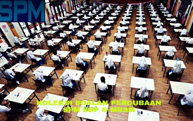 Koleksi Soalan Percubaan Spm Sbp Mrsm 2021 Skema Jawapan My Panduan