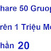 Share 50 Groups Facebook Trên 1 Triệu Mem Phần 20