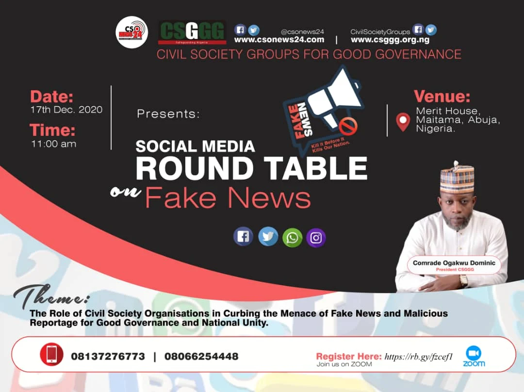 CIVIL SOCIETY GROUPS FOR GOOD GOVERNANCE SETS TO HOST SOCIAL MEDIA ROUND-TABLE ON FAKE NEWS