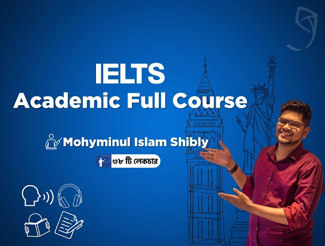 Ielts Academic Preparation bangla full course