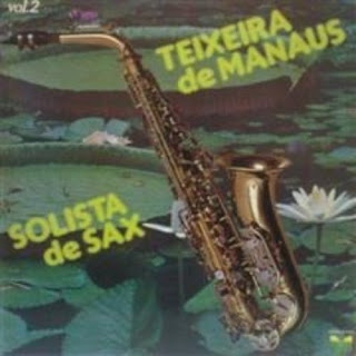 Teixeira de Manaus Discografia