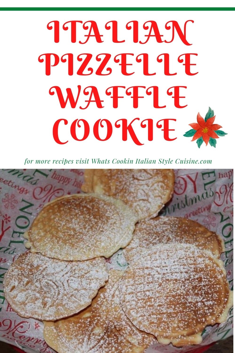 this is a pin for later on how to make pizzelle Italian waffle cookies