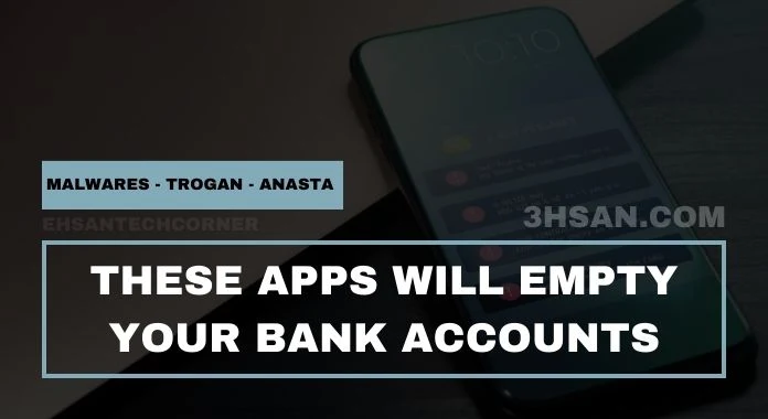 Malware Alert: Five Apps Contain Malware Capable of Emptying Your Bank Account