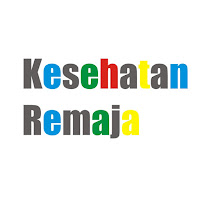 materi lengkap kesehatan remaja