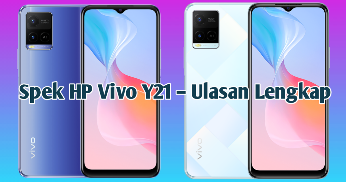 Spek HP Vivo Y21