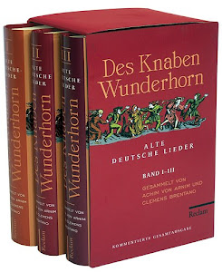 Des Knaben Wunderhorn: Alte deutsche Lieder