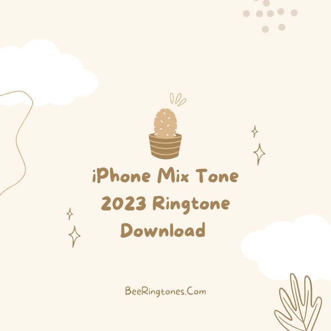 Experience the Ultimate IPhone Mix Tone 2023 Ringtone Now!