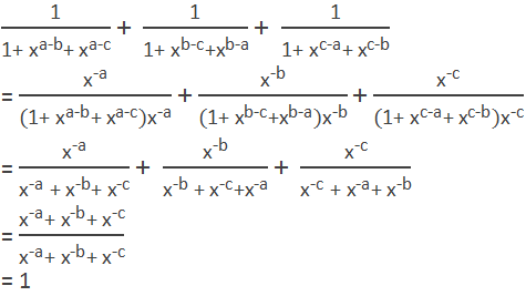 "1" /("1+ " "x" ^"a-b"  "+ " "x" ^"a-c"  ) "+ "  "1" /("1+ " "x" ^"b-c"  "+" "x" ^"b-a"  ) "+ "  "1" /("1+ " "x" ^"c-a"  "+ " "x" ^"c-b"  ) = "x" ^"-a" /("(1+ " "x" ^"a-b"  "+ " "x" ^"a-c" )"x" ^"-a"  ) " + "  "x" ^"-b" /("(1+ " "x" ^"b-c"  "+" "x" ^"b-a" )"x" ^"-b"  ) " + "  "x" ^"-c" /("(1+ " "x" ^"c-a"  "+ " "x" ^"c-b" )"x" ^"-c"  ) = "x" ^"-a" /("x" ^"-a"  " + " "x" ^"-b"  "+ " "x" ^"-c"  ) "+ "  "x" ^"-b" /("x" ^"-b"  " + " "x" ^"-c"  "+" "x" ^"-a"  ) "+ "  "x" ^"-c" /("x" ^"-c"  " + " "x" ^"-a"  "+ " "x" ^"-b"  ) = ("x" ^"-a"  "+ " "x" ^"-b"  "+ " "x" ^"-c" )/("x" ^"-a"  "+ " "x" ^"-b"  "+ " "x" ^"-c"  ) = 1