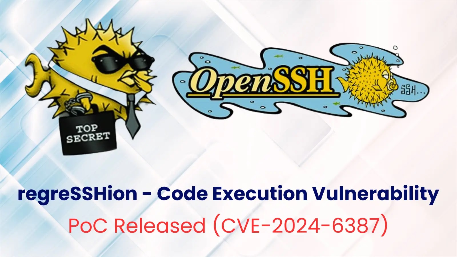 OpenSSH Keyfi Kod Yürütme Güvenlik Açığı İçin PoC İstismarı Yayınlandı OpenSSH Keyfi Kod Yürütme Güvenlik Açığı İçin PoC İstismarı Yayınlandı