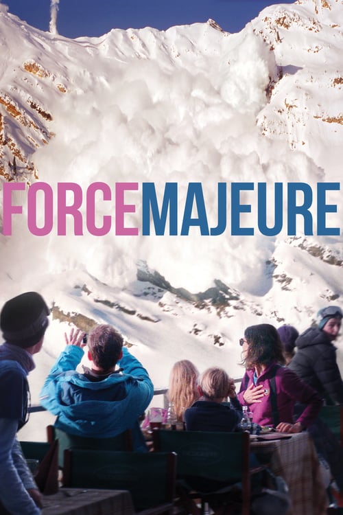 [HD] Fuerza mayor 2014 Pelicula Completa En Español Gratis