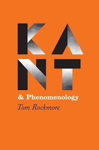 Kant and Phenomenology (English Edition)