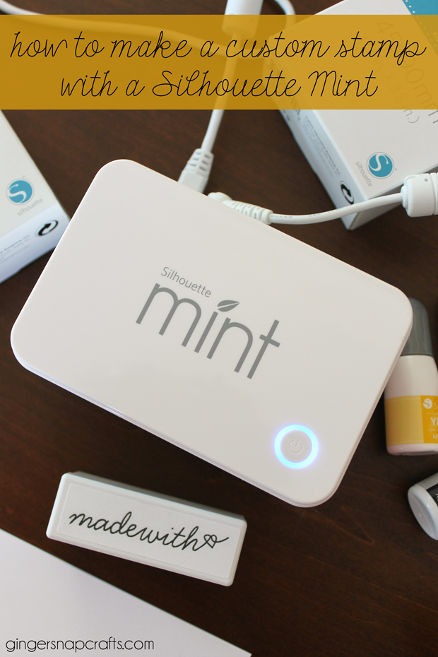 How to Make a Custom Stamp with a Silhouette Mint at GingerSnapCrafts.com #stampallthings #silhouettemint