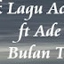 Lirik Lagu Acha Septriasa ft Ade Omar - Bulan Terbelah