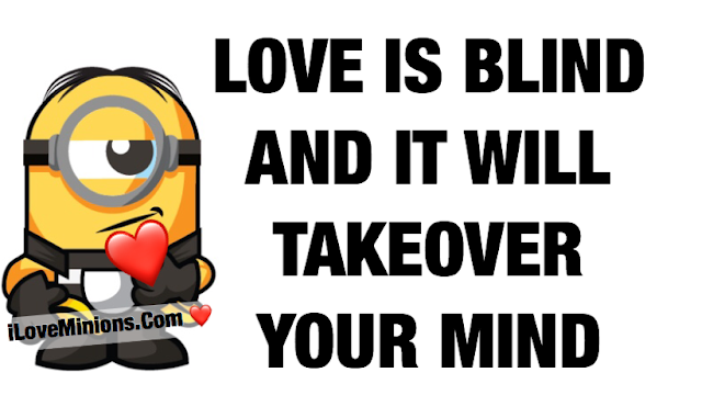  Minion love quotes