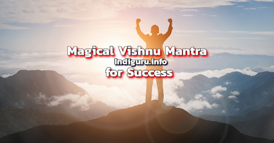 Most Powerful Vishnu Mantra for Success