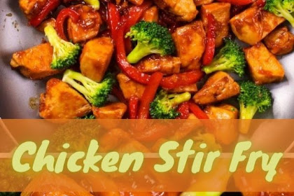 Chicken Stir Fry