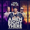 Music: Amen Right There - Emcee N.I.C.E. (ft. Canton Jones & Everett Drake)