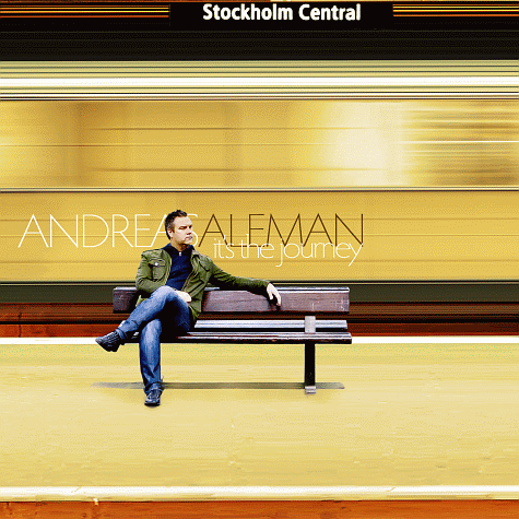 ANDREAS ALEMAN - It's The Journey (2012)