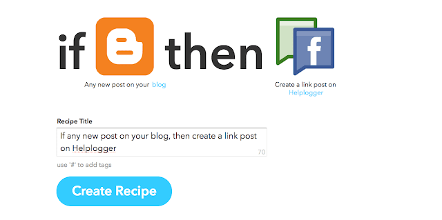 Automatically posting a blog post to Facebook used to be a challenge [Update] Share Blogger Post Automatically to Facebook using IFTTT
