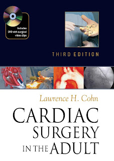 Cardiac Surgery in the Adult. 3rd Ed