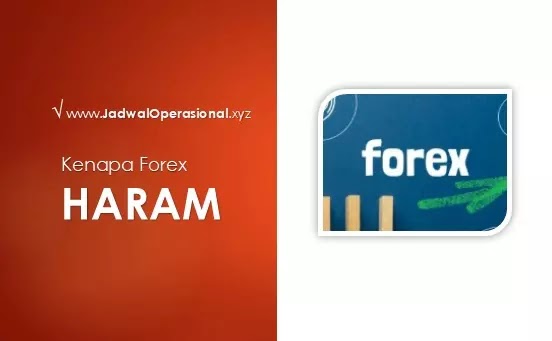 Kenapa Forex Haram