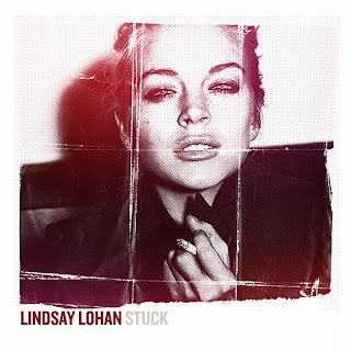 Lindsay Lohan - Stuck Lyrics