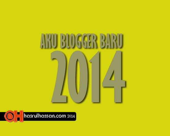 Aku Blogger Baru 2014 - Top Blog MY