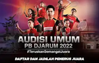 Beasiswa Djarum Badminton, PB Djarum Gelar Audisi Umum 2022