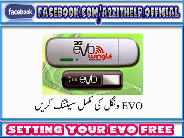 Settings Of Evo 3G wingle Urdu Video Tutorial