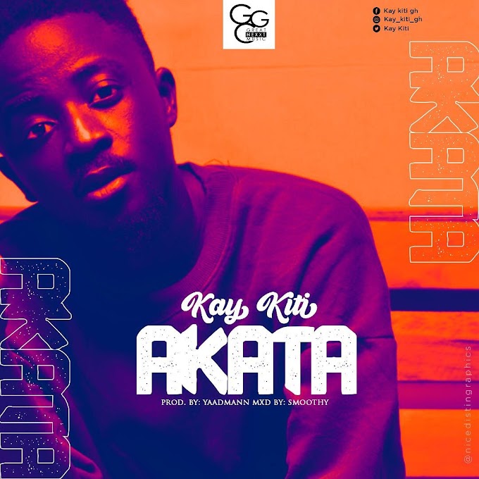 Kay Kiti -Akata(prod-by.yaadman mix by smoothy)