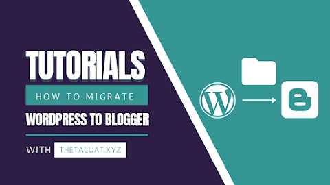 How to Migrate Your Blog From WordPress to Blogger