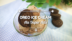 Oreo Ice Cream Homemade, Hanya Pakai 3 Bahan!