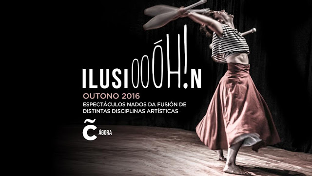 Ciclo Ilusiooóh!n Otoño 2016, Ciclo espectáculo, teatro, danza, acrobacia, música, niños, coruña