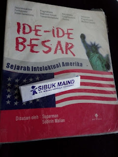 Jual Buku IDE IDE BESAR Sejarah Intelektual amerika, penyusun Suparman