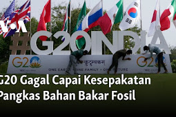 G20 Gagal Capai Kesepakatan Pangkas Bahan Bakar Fosil 