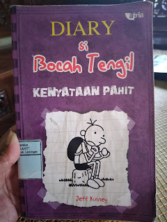 DIARY SI BOCAH TENGIL, KENYATAAN PAHIT