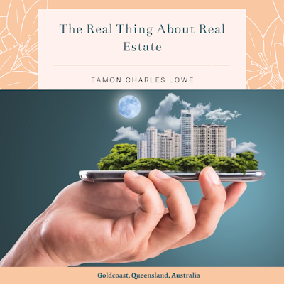 Eamon Charles Lowe - The Real Thing About Real Estate